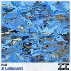 Plan a (feat. Andrew Harwood) - Single by JED album reviews, ratings, credits