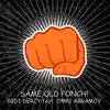 Same Old Ponch! (feat. Omri Abramov) - Single album lyrics, reviews, download