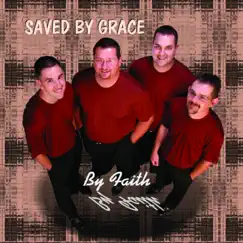 By Faith by Saved by Grace album reviews, ratings, credits