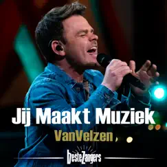 Jij Maakt Muziek - Single by VanVelzen & Beste Zangers album reviews, ratings, credits