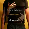 Feels Right - EP album lyrics, reviews, download