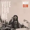 Vote For Me (Presidential Remix) [Presidential Remix] - Single album lyrics, reviews, download