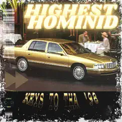 Keys To Tha '98 - Single by HIGHEST.HOMINID album reviews, ratings, credits