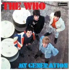 My Generation (50th Anniversary / Super Deluxe) by The Who album reviews, ratings, credits