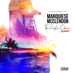 The People's Choice (Deluxe Edition) by Marquiese McClendon album reviews, ratings, credits