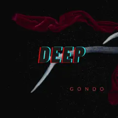 Deep - Single by Gondo Perez album reviews, ratings, credits