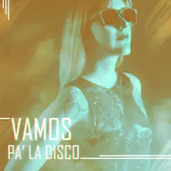 Vamos Pa' La Disco - Single by Oliver Ontañon album reviews, ratings, credits