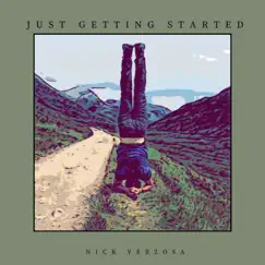 Just Getting Started Song Lyrics