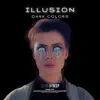 Illusion - Single album lyrics, reviews, download