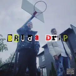 BRUDA DRIP (feat. Yung Gekko) - Single by Devqa album reviews, ratings, credits