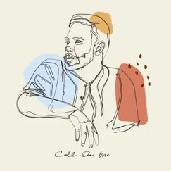 Call On Me - Single by Tyler Carter album reviews, ratings, credits