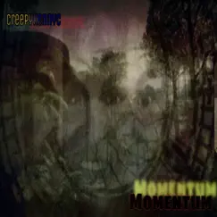 Momentum - Single by Creepy Kenny C. album reviews, ratings, credits