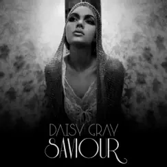 Saviour (Acoustic) - Single by Daisy Gray album reviews, ratings, credits