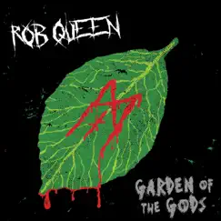 Garden of the Gods - EP by Rob Queen album reviews, ratings, credits