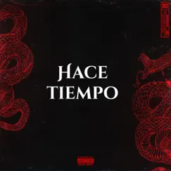 Hace Tiempo - Single by Ladwerr & FRENZII album reviews, ratings, credits