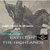 Battle In the Highlands - Single album lyrics, reviews, download