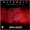 Resonate - The Remixes (Pt. 2) - EP album lyrics, reviews, download