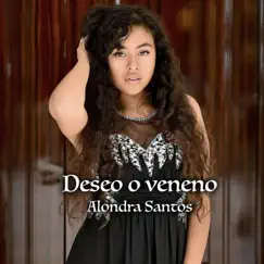 Deseo O Veneno Song Lyrics