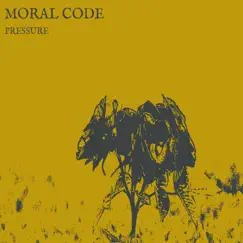 Pressure (feat. SABELLA OFFICIAL) - Single by Moral Code album reviews, ratings, credits