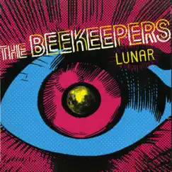 Lunar - Single by The Beekeepers album reviews, ratings, credits