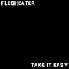 Take It Easy - Single album lyrics, reviews, download