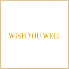 Wish You Well - Single by Emma Louise album reviews, ratings, credits