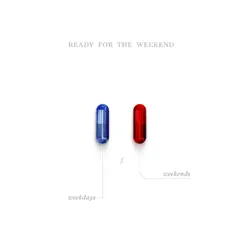 Ready For the Weekend - Single by Subrasive album reviews, ratings, credits