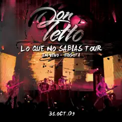 Lo Que No Sabias Tour (En Vivo-Bogota) by Don Tetto album reviews, ratings, credits