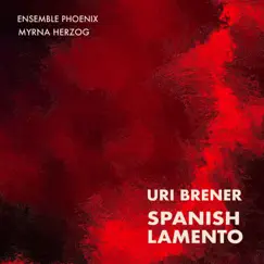 Spanish Lamento (feat. Cordelia Hagmann, Marina Minkin, Miriam Manasherov & Tali Goldberg) Song Lyrics