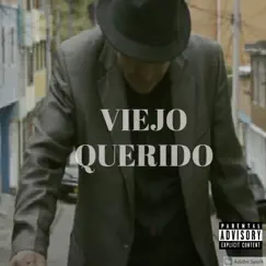 Viejo Querido (feat. Konar, Engendros Del Pantano & Mary Hellen) - Single by AXR - AMOR Y ARTE X EL RAP album reviews, ratings, credits