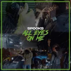 All Eyes On Me - Single by Spooks album reviews, ratings, credits