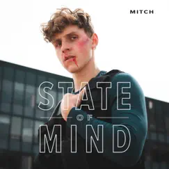 State of Mind - Single by Mitch album reviews, ratings, credits