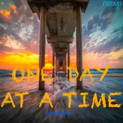 One Day At a Time (The Proceeding) Song Lyrics
