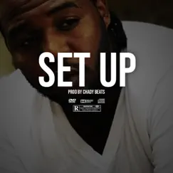 Set Up - Single by Chady Beats album reviews, ratings, credits