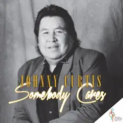 Somebody Cares by Johnny Curtis album reviews, ratings, credits