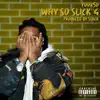 Why so Slick 4 album lyrics, reviews, download