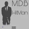 HitMan - Single album lyrics, reviews, download