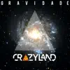 Gravidade (Remasterizada) - Single album lyrics, reviews, download