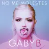 No Me Molestes - Single album lyrics, reviews, download