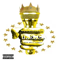 T.S.C. (This Shyt Crazy) - Single by King Key album reviews, ratings, credits