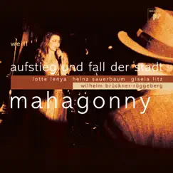 Aufstieg und Fall der Stadt Mahagonny, Act II: O wunderbare Lösung! Song Lyrics