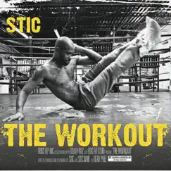 The Workout by Stic.man album reviews, ratings, credits