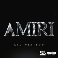 Amiri - Single by Lil Vicious album reviews, ratings, credits