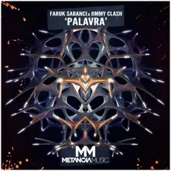 Palavra - Single by Faruk Sabancı & Jimmy Clash album reviews, ratings, credits