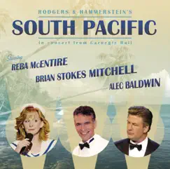 South Pacific - In Concert from Carnegie Hall by Rodgers & Hammerstein, Reba McEntire, Brian Stokes Mitchell & Alec Baldwin album reviews, ratings, credits