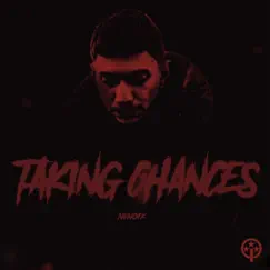 Taking Chances - Single by Nuno1k album reviews, ratings, credits