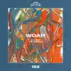 Woah (feat. Bale & T.F) - Single album lyrics, reviews, download
