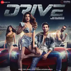 Drive (Original Motion Picture Soundtrack) by Tanishk Bagchi, Amartya Bobo Rahut & Javed-Mohsin album reviews, ratings, credits