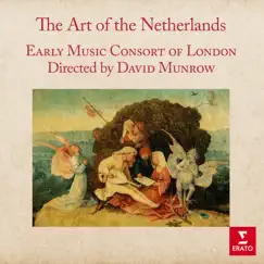 The Art of the Netherlands by David Munrow & Early Music Consort of London album reviews, ratings, credits