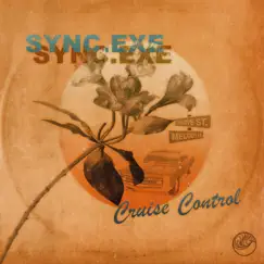 Cruise Control - EP by SYNC.EXE album reviews, ratings, credits